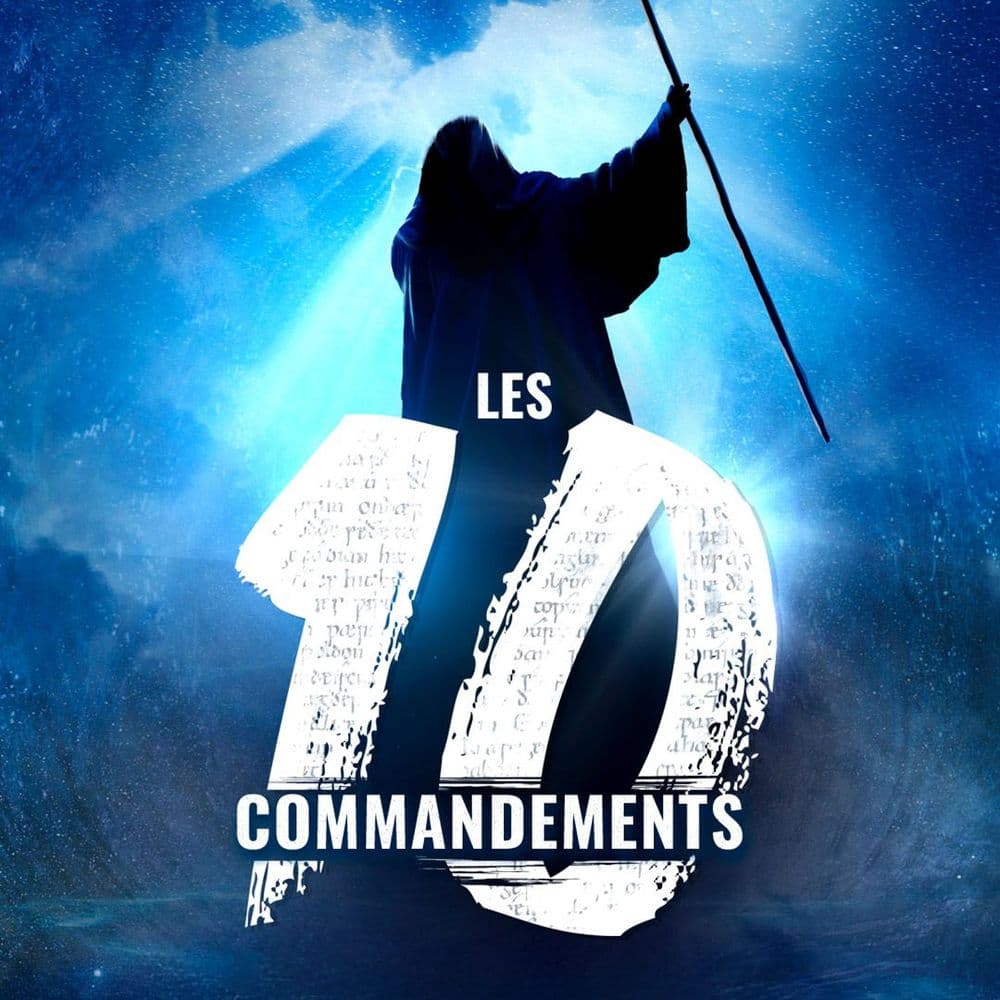 L'envie d'aimer - Les 10 Commandements