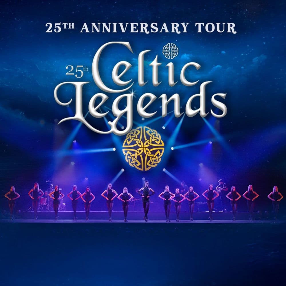 25Th Anniversary Tour - Celtic Legends