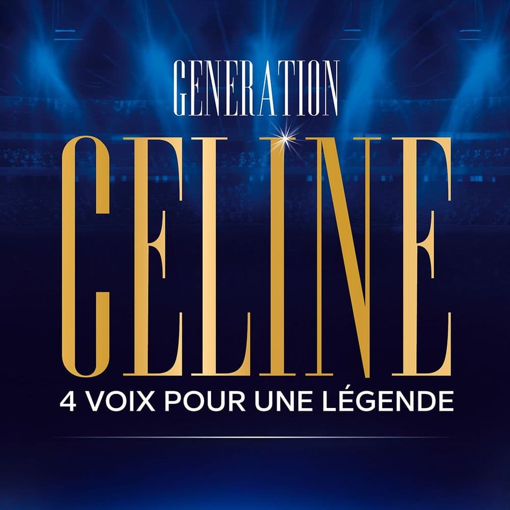 4 Voix Pour Une Legende - Génération Céline