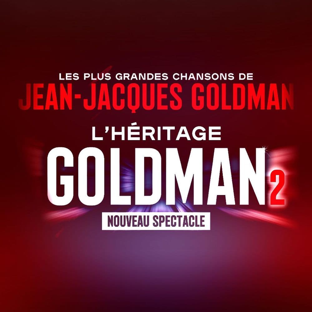 La Tournée évènement - L'héritage Goldman 2
