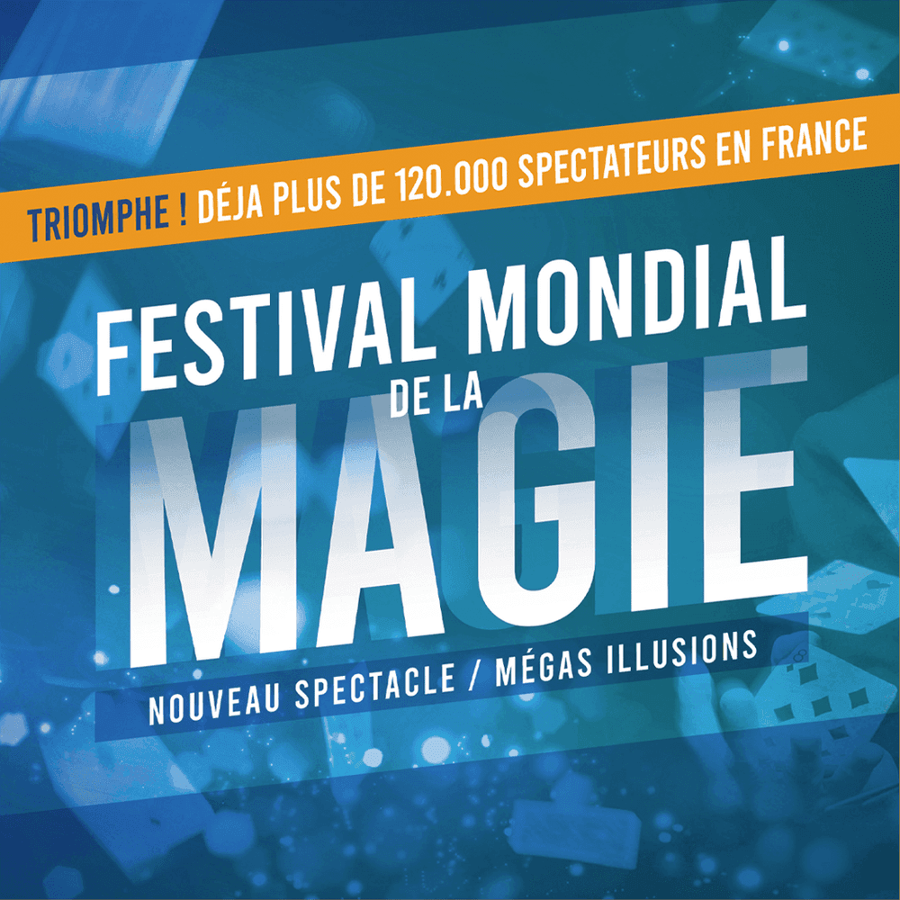 Spectacle - Fest. Mondial Magie