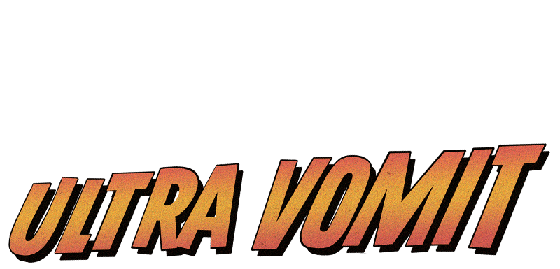 Ultra Vomit