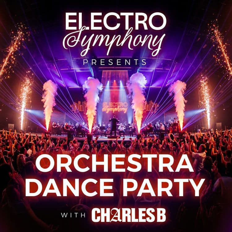 Electro Symphony - Orchestra Dance Party - dim. 02 mai 2027