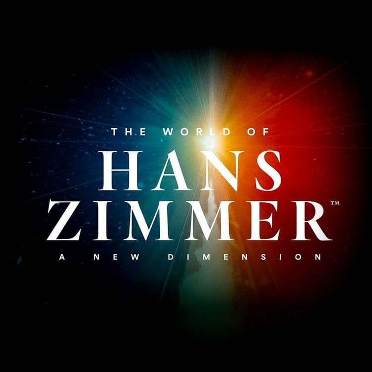 The World Of Hans Zimmer - A New Dimension - mer. 04 nov. 2026