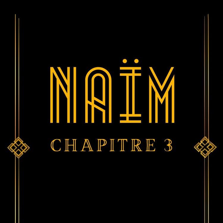 Naïm - Chapitre 3 - sam. 10 oct. 2026